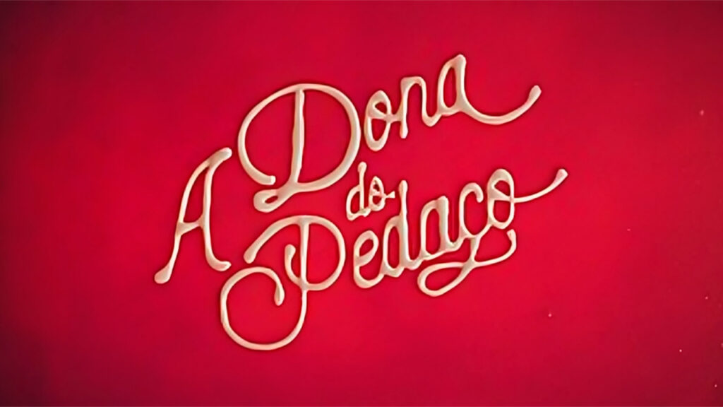 Logo da novela A Dona do Pedaço