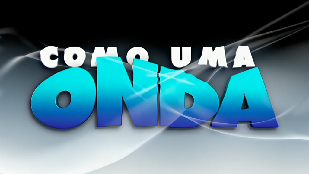 Logo da novela Como uma Onda