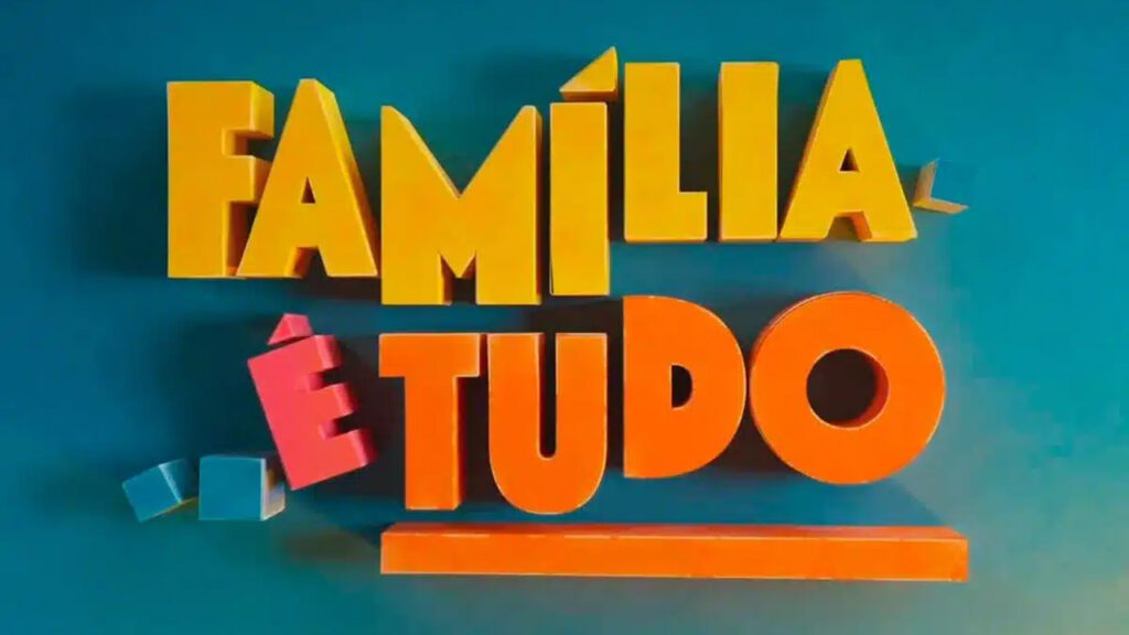 Logo da novela Família é Tudo