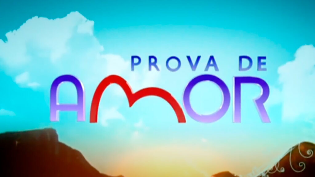 Logo da novela Prova de Amor