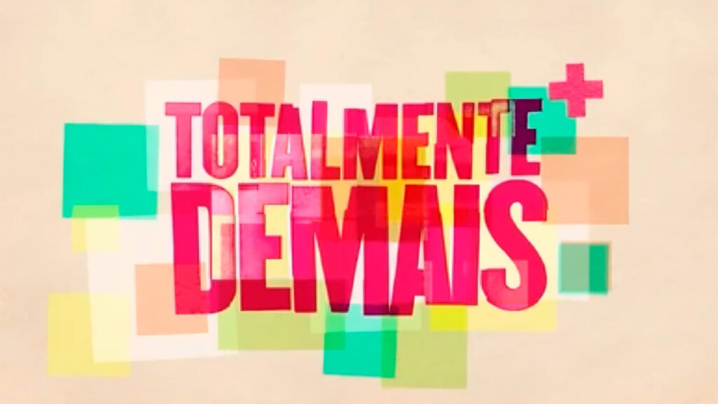 Logo da novela Totalmente Demais