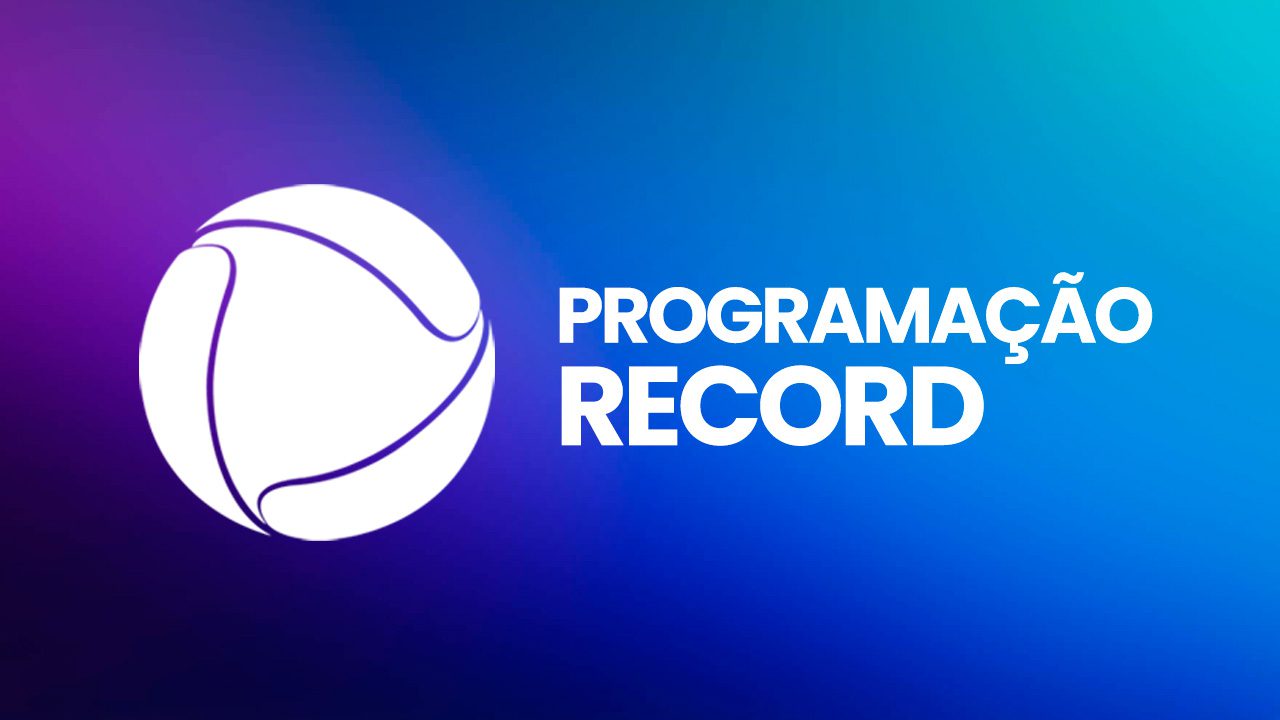 Programação da Record Hoje Quarta-feira 22/10/2025