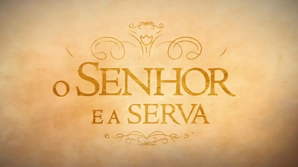 Resumo Da Novela O Senhor E A Serva: Próximo Capítulo de Quinta-feira 16/10/2025
