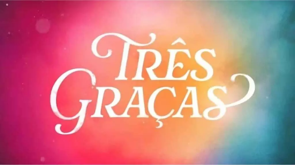 Resumo da novela Três Graças: Próximo capítulo (quarta, 13/05/2026) Logo da novela Três Graças